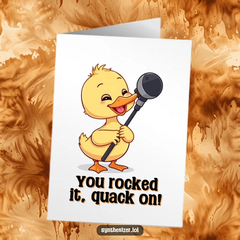 Funny Free Printable Congratulations Card showing a giggling duckling adjusting a microphone boom arm.