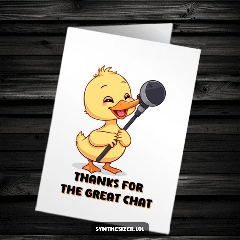 Funny Free Printable Thank You Card with a giggling duckling adjusting a microphone boom arm.